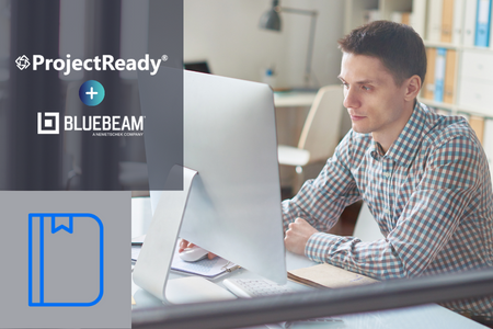 Bluebeam Integration Gives Users The Ability To Redline In ProjectReady