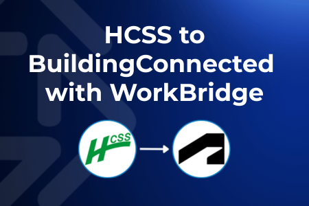 ProjectReady Announces HCSS to BuildingConnected Integration – Automating Estimate to Bid